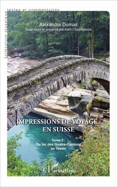 Impressions de voyage : en Suisse - Dumas, Alexandre