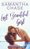 Last Beautiful Girl (Magnolia Sound, #6) (eBook, ePUB) Last Beautiful Girl (Magnolia Sound, #6) (eBook, ePUB)
