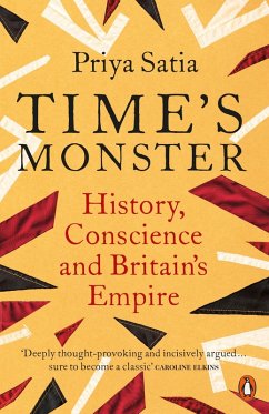 Time's Monster (eBook, ePUB) - Satia, Priya