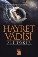 Hayret Vadisi - Toker, Ali