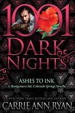 Ashes to Ink: A Montgomery Ink: Colorado Springs Novella