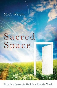 Sacred Space - Wright, M. C.