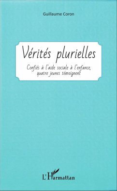Vérités plurielles - Coron, Guillaume