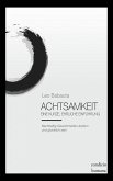 Achtsamkeit: eine kurze, ehrliche Einführung (eBook, ePUB)