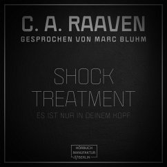 Shock Treatment (MP3-Download) - Raaven, C. A.