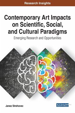 Contemporary Art Impacts on Scientific, Social, and Cultural Paradigms - Strehovec, Janez