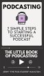 Podcasting - The little Book of... - Bild 1
