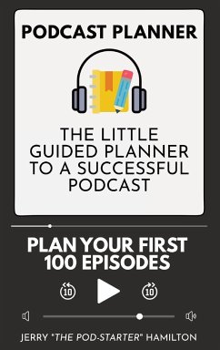 Podcast Planner - Hamilton, Jerry "The Pod-Starter"