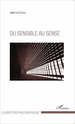 Du sensible au sensé - Evard, Jean-Luc