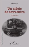 Un siècle de souvenirs