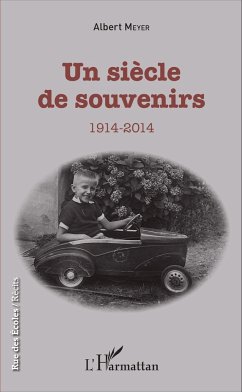 Un siècle de souvenirs - Meyer, Albert