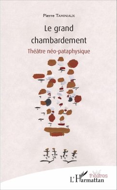 Le grand chambardement - Taminiaux, Pierre