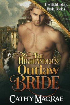 The Highlander's Outlaw Bride - Macrae, Cathy