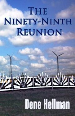 The Ninety-Ninth Reunion - Hellman, Dene