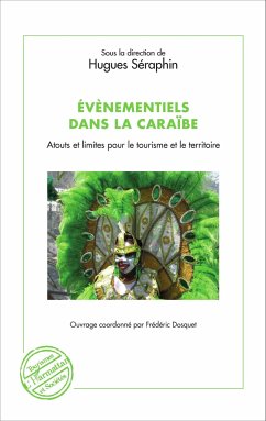 Évènementiels dans la Caraïbe - Seraphin, Hugues; Dosquet, Frédéric