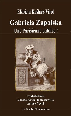 Gabriela Zapolska - Koslacz-Virol, Elzbieta