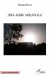 Une aube nouvelle - Bild 1