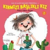 Kirmizi Baslikli Kiz - Zuzu Ile Allahin Isimlerini Ögreniyorum 2 - Kübra Tongar, Hatice