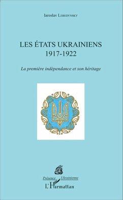 Les États ukrainiens - Lebedynsky, Iaroslav