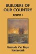 Builders of Our Country, Book I... - Bild 1