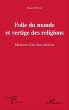 Folie du monde et vertige des religions - Bild 1