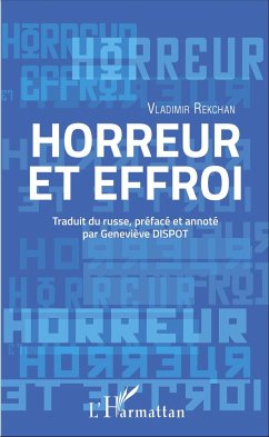 Horreur et effroi - Rekchan, Vladimir; Dispot, Geneviève