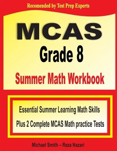 MCAS Grade 8 Summer Math Workbook - Smith, Michael; Nazari, Reza