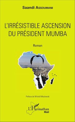 L'irrésistible ascension du président Mumba - Assoumani, Saandi