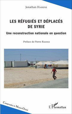 Les réfugiés et déplacés de Syrie - Hassine, Jonathan