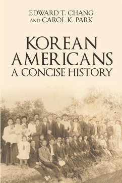 Korean Americans - Chang, Edward T.; Park, Carol K.