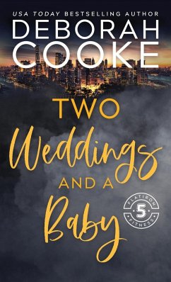 Two Weddings & a Baby - Cooke, Deborah