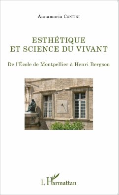 Esthétique et science du vivant - Contini, Annamaria