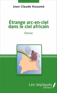 Etrange arc-en-ciel dans le ciel africain - Kouamé, Jean-Claude