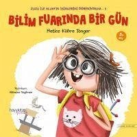 Bilim Fuarinda Bir Gün - Zuzu Ile Allahin Isimlerini Ögreniyorum 3 - Kübra Tongar, Hatice