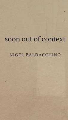 soon out of context - Baldacchino, Nigel