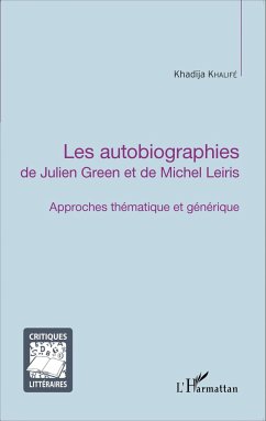 Cover Les autobiographies de Julien Green et de Michel Leiris