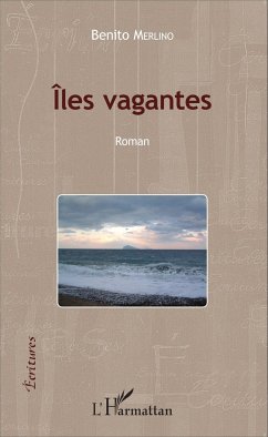 Iles vagantes - Merlino, Benito