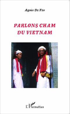 Parlons cham du Vietnam - de Féo, Agnès