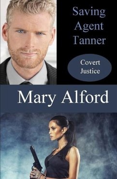 Saving Agent Tanner - Alford, Mary