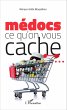 Médocs : ce qu'on vous cache ... - Bild 1
