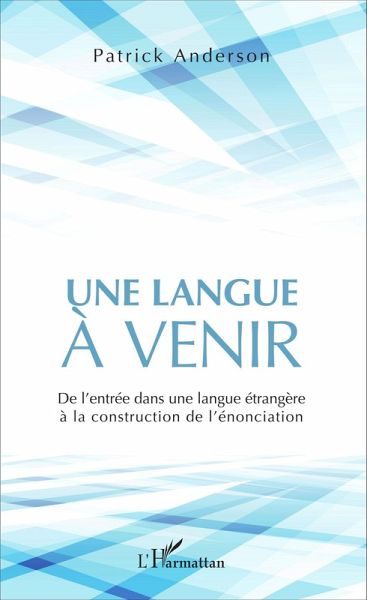 Une langue à venir Une langue à venir
