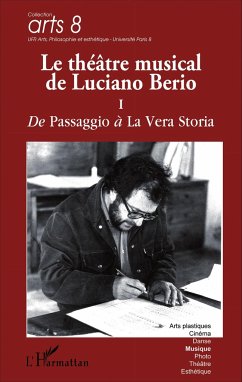 Le théâtre musical de Luciano Berio (Tome I) - Ferrari, Giordano