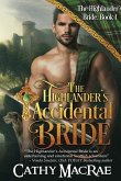 The Highlander's Accidental Bride: Book 1 in The Highlander's Bride series