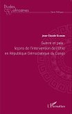 Guerre et paix: leçons de l'intervention de l'ONU en République Démocratique du Congo