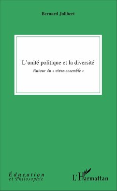 L'unité politique et la diversité - Jolibert, Bernard