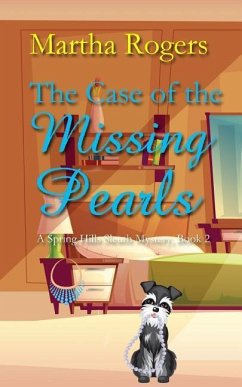 The Case of the Missing Pearls - Rogers, Martha