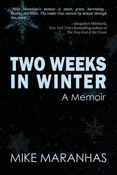 Two Weeks in Winter - Maranhas, Mike