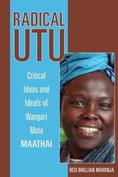 Radical Utu (eBook, ePUB) - Muhonja, Besi Brillian