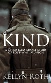 Kind: a Christmas Short Story of Post-WWII Munich (eBook, ePUB)