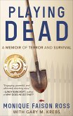Playing Dead (eBook, ePUB) Playing Dead (eBook, ePUB)
